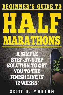 Beginner's Guide to Half Marathons