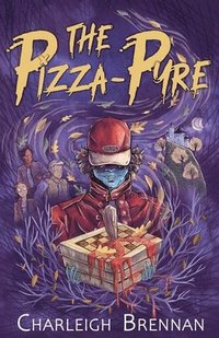 bokomslag The Pizza-Pyre