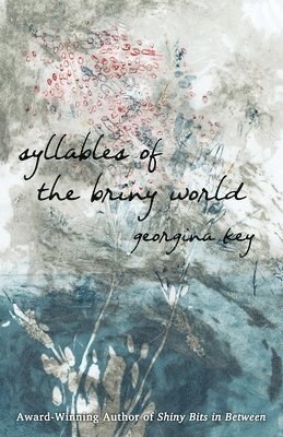 Georgina Key - Syllables of the Briny World, Häftad
