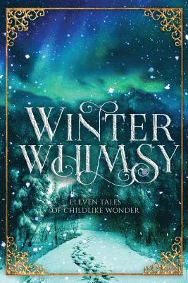 Ynes Malakova, Dorothy Tinker - Winter Whimsy, Häftad
