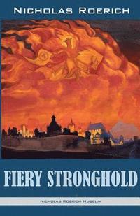 bokomslag Fiery Stronghold