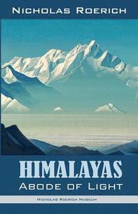 bokomslag Himalayas - Abode of Light