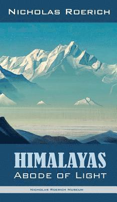 bokomslag Himalayas - Abode of Light