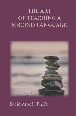 bokomslag Art of Teaching a Second Language