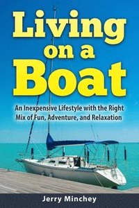 bokomslag Living on a Boat