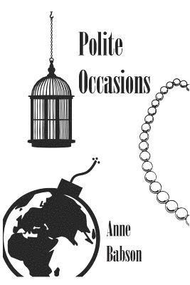 Anne Babson - Polite Occasions, Häftad