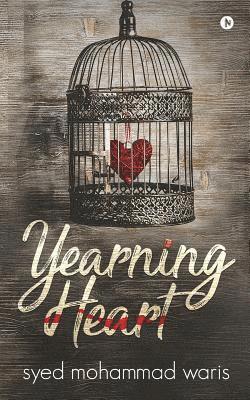 Yearning Heart 1