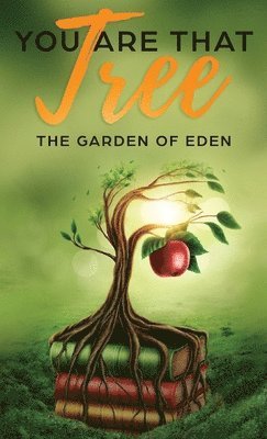 You are that Tree (Book 1 Hardback ) 1