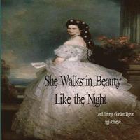 bokomslag She Walks in Beauty Like the Night
