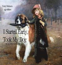 bokomslag I Started Early Took My Dog: Daisy Follows Soft the Sun