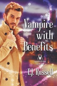 bokomslag Vampire With Benefits