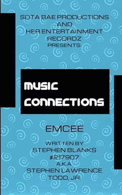 Music Connections: Emcee 1