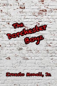 bokomslag The Dorchester Boyz