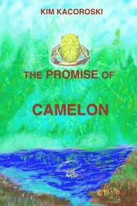 bokomslag The Promise of Camelon