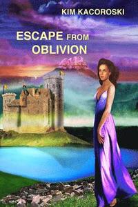 bokomslag Escape from Oblivion