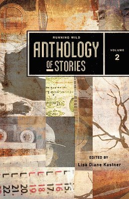 bokomslag Running Wild Anthology of Stories Volume 2