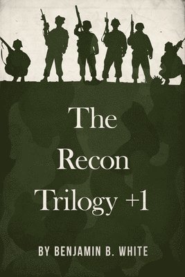 The Recon Trilogy + 1 1