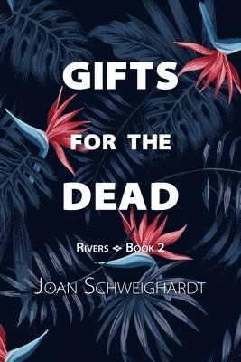 Gifts for the Dead 1