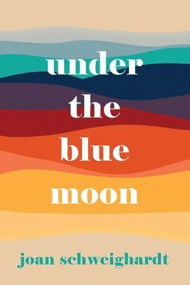 Under the Blue Moon 1