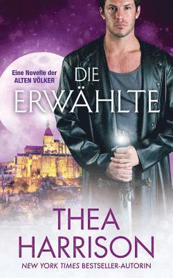 Thea Harrison - Erwählte, Häftad