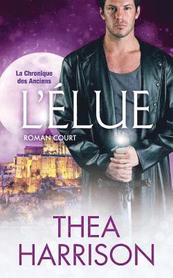 Thea Harrison - L'Élue, Häftad