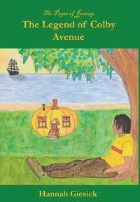 bokomslag The Legend of Colby Avenue