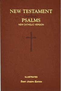 bokomslag St. Joseph New Catholic Version New Testament and Psalms