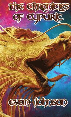 Evan Johnson - Chronicles of Cypuric, Inbunden