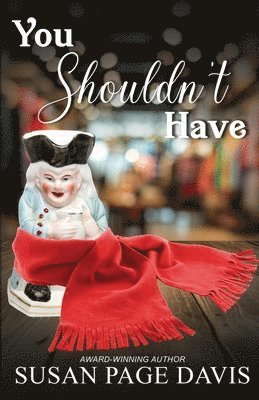 Susan Page Davis - You Shouldn't Have, Häftad