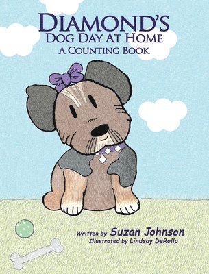 Suzan Johnson - Diamond's Dog Day at Home, Inbunden