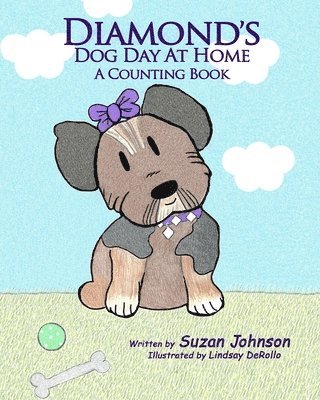 Suzan Johnson - Diamond's Dog Day at Home: A Counting Book, Häftad