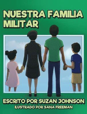 Suzan Johnson - Nuestra Familia Militar, Inbunden