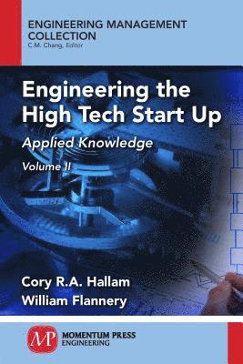 Engineering the High Tech Start Up