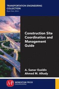 bokomslag Construction Site Coordination and Management Guide