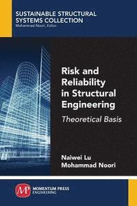 bokomslag Risk and Reliability in Structural Engineering