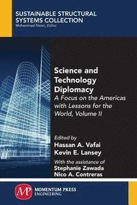 bokomslag Science and Technology Diplomacy, Volume II