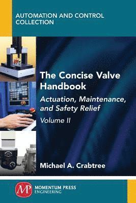 bokomslag The Concise Valve Handbook, Volume II