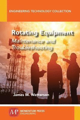 James M. Watterson - Rotating Equipment, Häftad