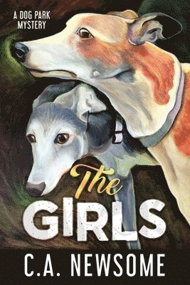 C A Newsome, C. A. Newsome - Girls, Häftad