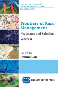bokomslag Frontiers of Risk Management, Volume II