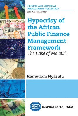 bokomslag Hypocrisy of the African Public Finance Management Framework