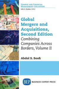 bokomslag Global Mergers and Acquisitions, Volume II