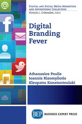Athanasios Poulis, Ioannis Rizomyliotis, Kleopatra Konstantoulaki - Digital Branding Fever, Häftad