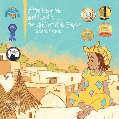 bokomslag If You Were Me and Lived in...the Ancient Mali Empire