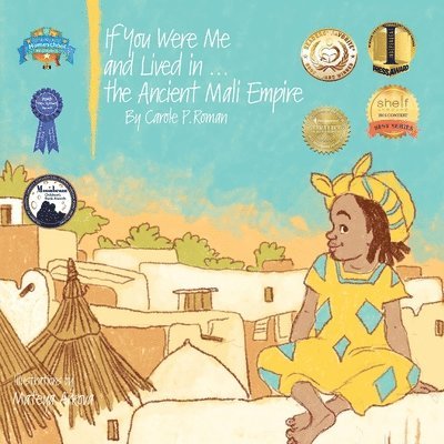 If You Were Me and Lived in...the Ancient Mali Empire 1