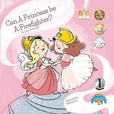 bokomslag Can a Princess Be a Firefighter?