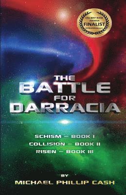 The Battle for Darracia: Books I - II - III