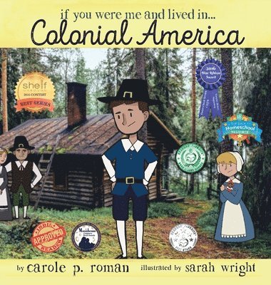 bokomslag If You Were Me and Lived in... Colonial America
