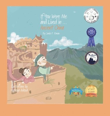 If You Were Me and Lived in...Ancient China