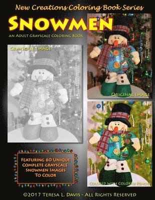Brad Davis, Teresa Davis - New Creations Coloring Book Series: Snowmen, Häftad